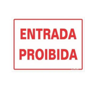 Placa 220at 15x20 Entrada Proibida Sinalize